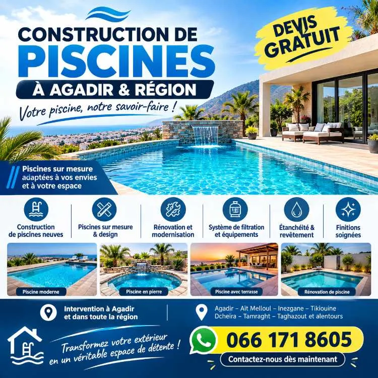 Construction de piscines À agadir & rÉgion - أكادير