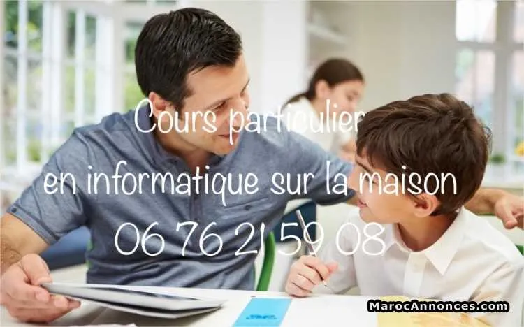 Cours particulier  en informatique sur la maison - الدار البيضاء