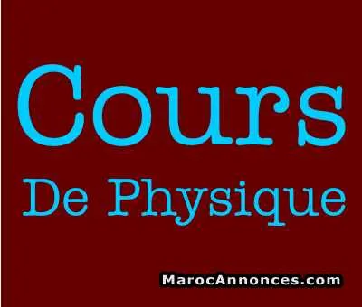 Cours de soutien physique - الدار البيضاء
