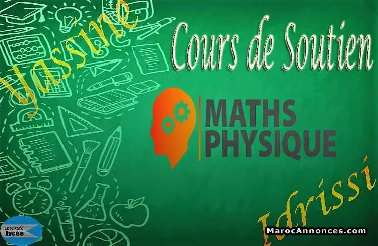 Cours particuliers de mathématiques et physiques - الدار البيضاء