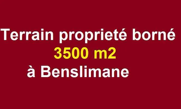 Terrain proprieté borné 3500m Benslimane - بن سليمان